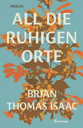 Isaac |  All die ruhigen Orte | Buch |  Sack Fachmedien