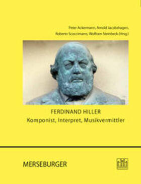 Ackermann / Jacobshagen / Scoccimarro | Ferdinand Hiller | Buch | 978-3-87537-349-3 | sack.de