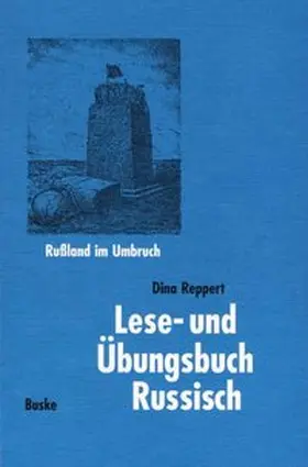 Reppert | Lese- und Übungsbuch Russisch | Buch | 978-3-87548-113-6 | www.sack.de