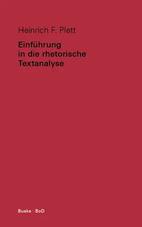 Plett |  Einführung in die rhetorische Textanalyse | Buch |  Sack Fachmedien