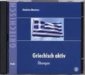 Mastoras |  Griechisch aktiv. Übungen. CD | Sonstiges |  Sack Fachmedien