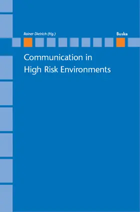 Dietrich | Communication in High Risk Enviroments | Buch | 978-3-87548-342-0 | sack.de