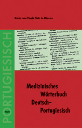 Varela Pinto de Oliveira | Medizinisches Wörterbuch Deutsch-Portugiesisch | Buch | 978-3-87548-402-1 | sack.de