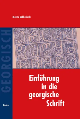 Bokhashvili |  Einführung in die georgische Schrift | Buch |  Sack Fachmedien