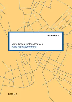 Iliescu / Popovici | Rumänische Grammatik | Buch | 978-3-87548-490-8 | www.sack.de