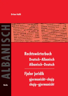 Halili |  Rechtswörterbuch Deutsch-Albanisch /Albanisch-Deutsch | Buch |  Sack Fachmedien