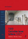 Kolschöwsky |  TIRO Curriculum breve Latinum 2 | Buch |  Sack Fachmedien