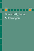 Hasselblatt / Helimski / Widmer |  Finnisch-Ugrische Mitteilungen Band 30/31 | Buch |  Sack Fachmedien