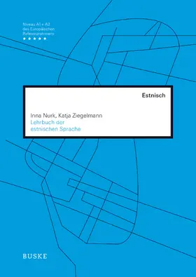 Nurk / Ziegelmann | Lehrbuch der estnischen Sprache | Buch | 978-3-87548-544-8 | www.sack.de