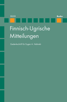 Gusev / Widmer | Finnisch-Ugrische Mitteilungen Band 32/33 | Buch | 978-3-87548-556-1 | sack.de