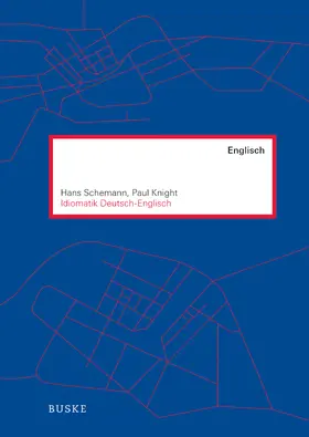 Schemann / Knight | Idiomatik Deutsch-Englisch | Buch | 978-3-87548-615-5 | sack.de