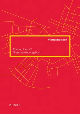 Vu | Grammatikübungsbuch Vietnamesisch | Buch | 978-3-87548-630-8 | www.sack.de