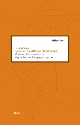 Joannides | Sprechen Sie Attisch? | Buch | 978-3-87548-637-7 | www.sack.de