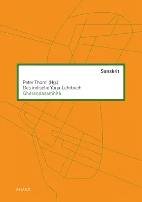 Thomi |  Das indische Yoga-Lehrbuch Gherandasamhita | Buch |  Sack Fachmedien