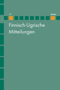 Wagner-Nagy / Hasselblatt |  Finnisch-Ugrische Mitteilungen Band 37 | Buch |  Sack Fachmedien