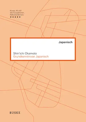 Okamoto | Grundkenntnisse Japanisch | Buch | 978-3-87548-694-0 | www.sack.de