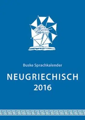 Golegos / Makrodimitris | Sprachkalender Neugriechisch 2017 | Sonstiges | 978-3-87548-755-8 | www.sack.de