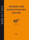 Kahl / Kloth |  Studien zur altägyptischen Kultur Bd. 45 (2016) | Buch |  Sack Fachmedien