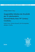 Krämer |  Ausgewählte Arbeiten der Kreolistik des 19. Jahrhunderts / Selected Works from 19th Century Creolistics | eBook | Sack Fachmedien