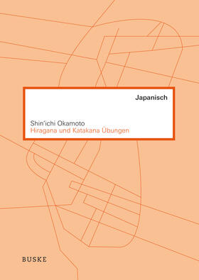 Okamoto | Hiragana und Katakana Übungen | Buch | 978-3-87548-839-5 | sack.de