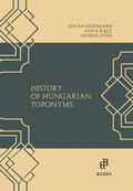 Hoffmann / Racz / Toth |  History of Hungarian Toponyms | Buch |  Sack Fachmedien