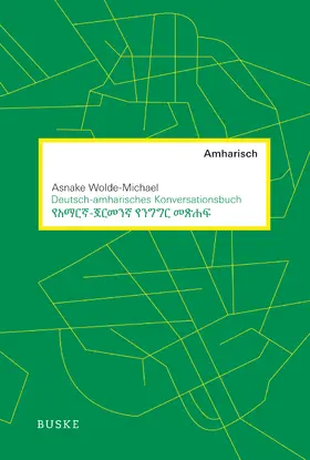 Wolde-Michael |  Deutsch-amharisches Konversationsbuch | Buch |  Sack Fachmedien