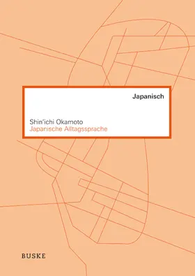 Okamoto | Japanische Alltagssprache | Buch | 978-3-87548-879-1 | www.sack.de