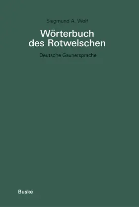 Wolf | Wörterbuch des Rotwelschen | E-Book | www.sack.de
