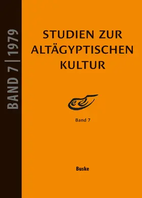 Altenmüller / Wildung |  Studien zur Altägyptischen Kultur Band 7 | eBook | Sack Fachmedien