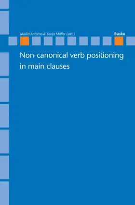 Antomo / Müller |  Non-canonical verb positioning in main clauses | eBook | Sack Fachmedien