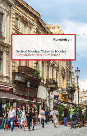 Nicolae | Sprachreiseführer Rumänisch | Buch | 978-3-87548-968-2 | sack.de