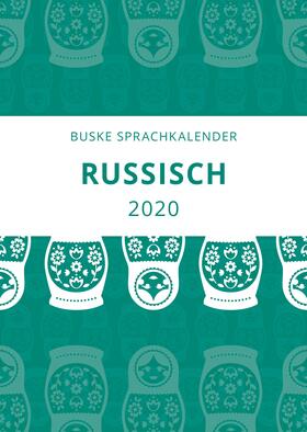 Augustin / Beck-Kolesnikova | Sprachkalender Russisch 2020 | Sonstiges | 978-3-87548-975-0 | sack.de