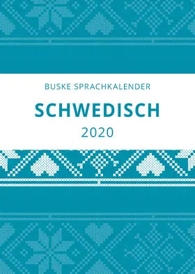 Middendorf / Gerber Andelius | Sprachkalender Schwedisch 2020 | Sonstiges | 978-3-87548-976-7 | www.sack.de