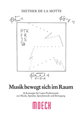 LaMotte |  Musik bewegt sich im Raum | Buch |  Sack Fachmedien
