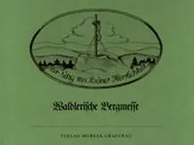 Friedl |  Waldlerische Bergmesse | Buch |  Sack Fachmedien