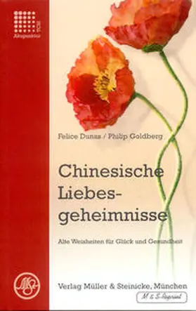Dunas / Goldberg |  Chinesische Liebesgeheimnisse | Buch |  Sack Fachmedien
