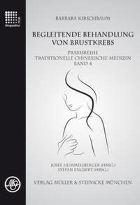 Kirschbaum / Hummelsberger / Englert | Begleitende Behandlung von Brustkrebs | Buch | 978-3-87569-214-3 | sack.de
