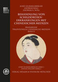 Hummelsberger / Kalg / Noll |  Behandlung von Schilddrüsenerkrankungen mit chinesischer Medizin | Buch |  Sack Fachmedien