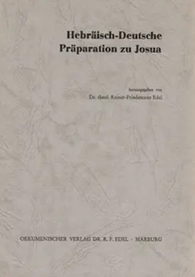 Edel |  Hebräisch-Deutsche Präparation zu Josua | Buch |  Sack Fachmedien