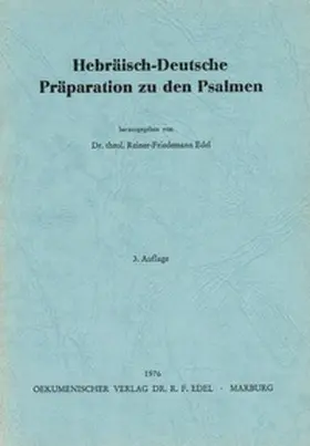 Edel |  Hebräisch-Deutsche Präparation zu den Psalmen | Buch |  Sack Fachmedien