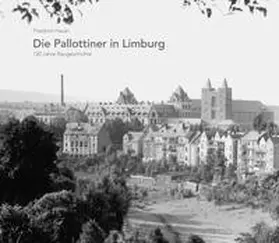 Hauer |  Die Pallottiner in Limburg | Buch |  Sack Fachmedien