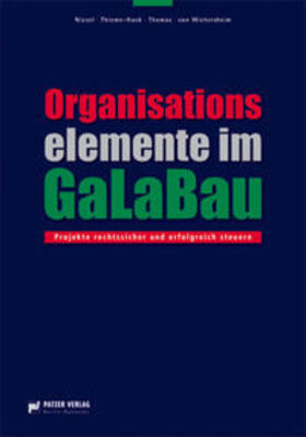 Niesel / Thieme-Hack / Thomas | Organisationselemente im GaLaBau | Buch | 978-3-87617-118-0 | sack.de