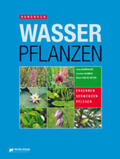 Baumhauer / Schmidt / van de Weyer |  Handbuch Wasserpflanzen | Buch |  Sack Fachmedien