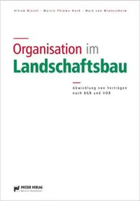 Niesel / Thieme-Hack / von Wietersheim |  Organisation im Landschaftsbau | Buch |  Sack Fachmedien