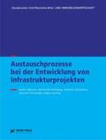 Meinen / Patzer Verlag / Fuhrberg |  Austauschprozesse bei der Entwicklung von Infrastrukturprojekte | Buch |  Sack Fachmedien