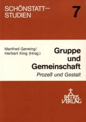 Gerwing / King |  Gruppe und Gemeinschaft | Buch |  Sack Fachmedien