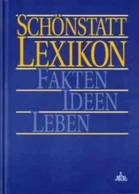 Brantzen / King / Penners |  Schönstatt-Lexikon | Buch |  Sack Fachmedien