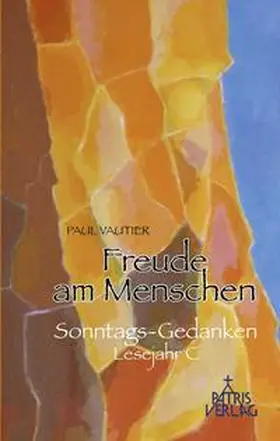Vautier |  Freude am Menschen | Buch |  Sack Fachmedien