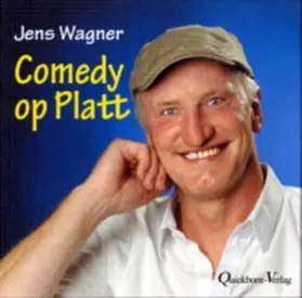 Wagner |  Comedy op Platt | Sonstiges |  Sack Fachmedien