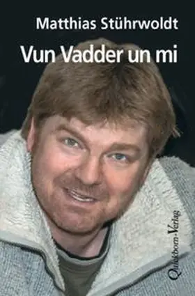 Stührwoldt |  Vun Vadder un mi | Buch |  Sack Fachmedien